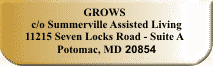 GROWS - 11215 Seven Locks Road - Suite A, Potomac, MD 20854, 301-765-3325